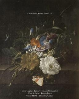 A Colourful Storm And Felt: Soccer Committee, Lone Capture Library, Time Is Away, Fergus Jones 