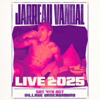 Jarreau Vandal Presents Vandalized @ Village Underground