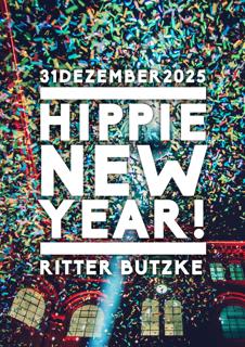 Hippie New Year // Open Air Gala With Countdown Show, Drag & Dance Performances // Start 10 Pm