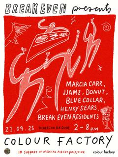 Break Even Day Party: Marcia Carr, Jjamz, Donut