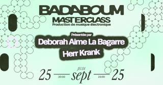 Masterclass — Deborah Aime La Bagarre & Herr Krank