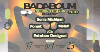 Club — Esteban Desigual Residency: Melati, Forest, Sonia Michigan