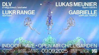 ✦Encore.Une.Fois✦ / Indoor Rave + Open Air Chill Garden