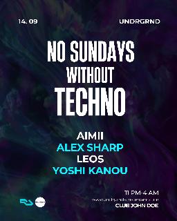 No Sundays Without Techno