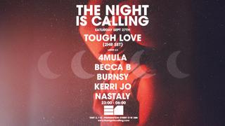 The Night Is Calling, Will You Answer