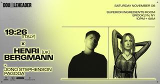 Doubleheader: 19:26 X Henri Bergmann In The Room By Gray Area