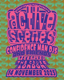 Active Scenes: Confidence Man + Friends [Sold Out]