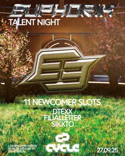 Euphorik X Cycle - Talent Night (Indoor + Outdoor)