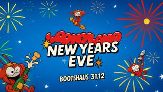 Loonyland Silvester 2025