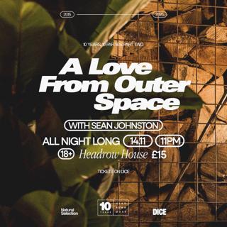 A Love From Outer Space (All Night Long)