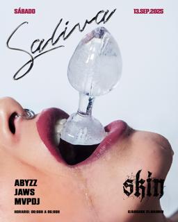Skin Saliva: Abyzz + Jaws + Mvpdj