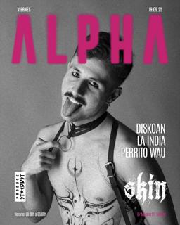 Skin Alpha: Diskoan + La India + Perrito Wau