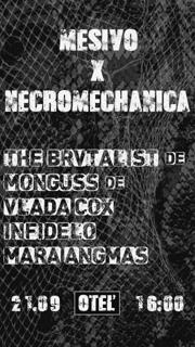 Mesivo X Necromechanica