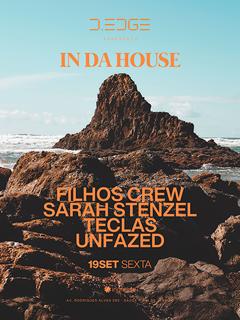 D-Edge Rio Presents In Da House