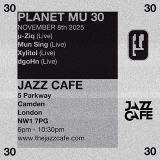 Planet Mu 30Th Anniversary Showcase