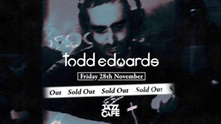 Todd Edwards (All Night Long) @ The Jazz Cafe