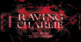 Raving Charlie: Hard Techno / Rave: B2B Madness