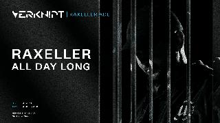 Verknipt Presents Raxeller All Day Long - 13 September
