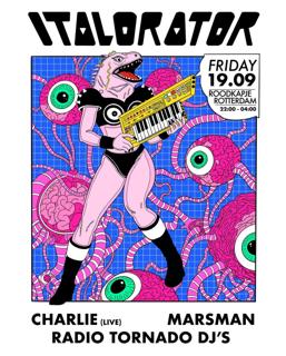 Italorator With Charlie (Live), Marsman & Radio Tornado Djs