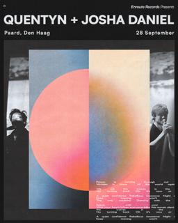 Enroute Records Presents: Quentyn + Josha Daniel