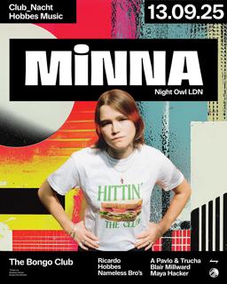 Minna (London) ⥊ Hobbes ⥊ Fërb ⥊ Club_Nacht ⥊ Hobbes Music