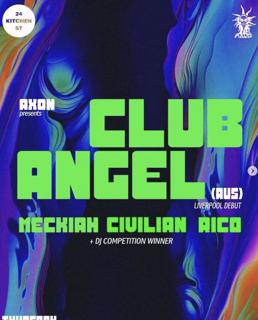 Axon Presents: Club Angel