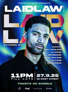 Vortechx X Banff Presents Laidlaw