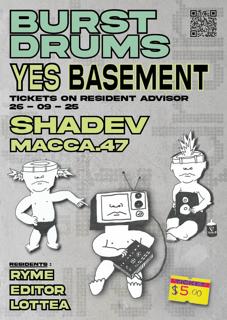 Burst Drums W/ Shadev + Macca.47