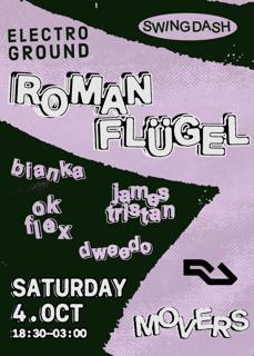 Swing Dash X Electroground Presents: Roman Flügel