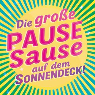 Große Pause Sause / Saisonabschluss Auf Dem Sonnendeck