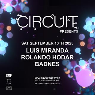 Circuit Presents Luis Miranda