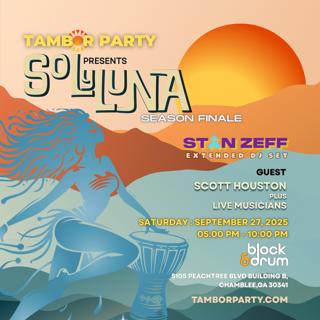 Tambor Party Presents Sol Y Luna Finale Edition