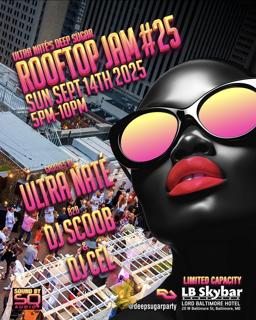 Ultra Naté'S Deep Sugar Rooftop Jam #25