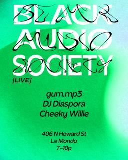 Black Audio Society [Live]