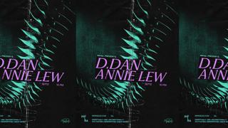 Infra Presents: D.Dan & Annie Lew