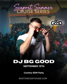 Seaport Summer Cruise Bg Good Country Edm Party