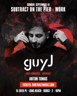 Subtract On The Pier X Work Present: Guy J