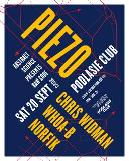 Abstract Science Presents Raw Code With Piezo, Chris Widman, Whoa-B + Norfik