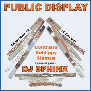 Public Display: Dj Sphinx