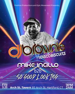 Dj Brownie (Disco Biscuits), Mike Incillo, So Good Looking