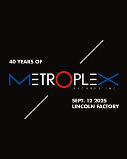 40 Years Of Metroplex Records