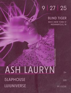 Industria Presents: Ash Lauryn