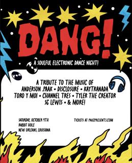 Dang! A Soulful Electronic Dance Night