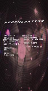 Regeneration: The Hacker, Mutagenix (Huey Mnemonic + D. Strange), Andi B2B Arvin T + Archangel
