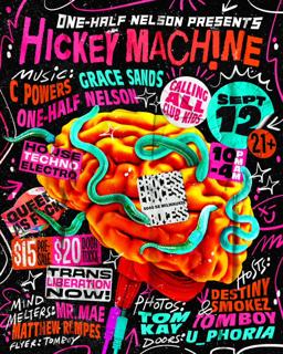 One-Half Nelson Presents: Hickey Machine Feat. Grace Sands (Adonis, Uk), C Powers