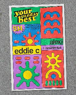 Your Sunday Best Feat. Eddie C (Red Motorbike), Alexi, & Residents