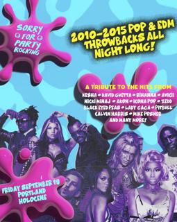 Sorry For Party Rocking: 2010-2015 Pop & Edm Throwbacks