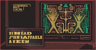 Subsummer Season Closer: Sinéad, John Raffaele & Keen