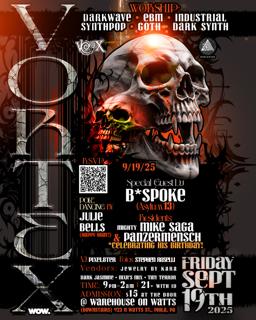 Vortex - Goth / Industrial / Dark Wave / Cyberpunk Club Night Fri Sept 19Th