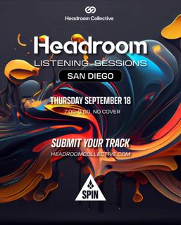 Headroom Listening Sessions: San Diego